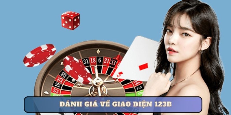 Đánh giá giao diện 123B