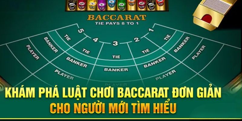 Luật chơi Baccarat với những bí kíp vàng đánh bại nhà cái