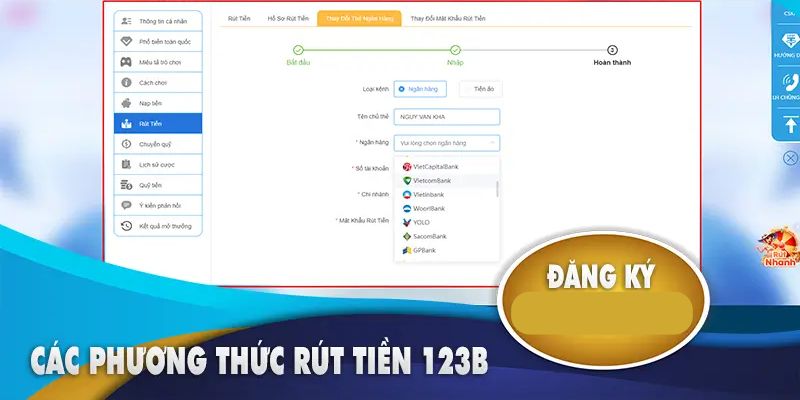 Sử dụng 4 phương thức rút tiền 123B an toàn và nhanh chóng